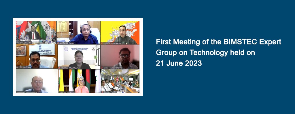 First Meeting of the BIMSTEC Expert Group on Technology held on 21 June 2023