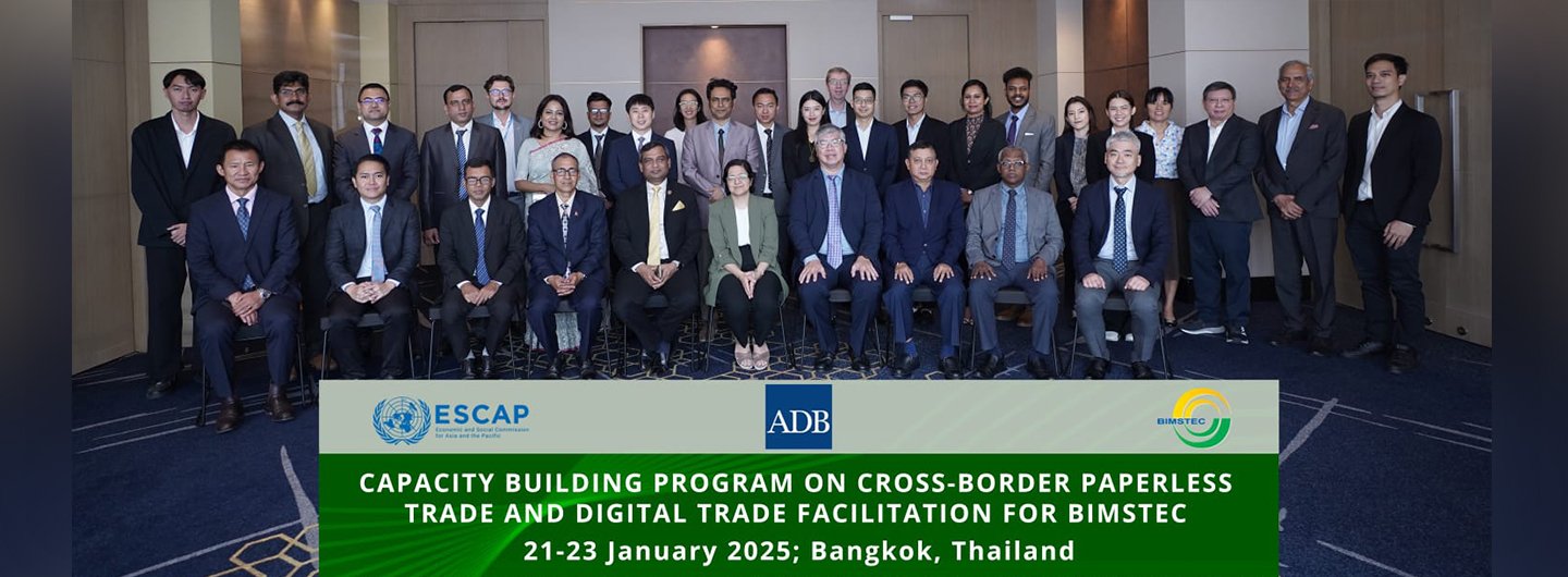 BIMSTEC Capacity Building Program on Cross-border Paperless Trade and Digital Trade Facilitation