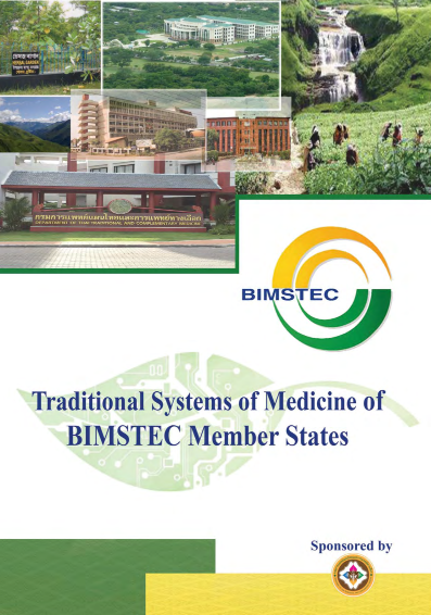 The Publications of “Traditional Systems of Medicine of BIMSTEC Member States”